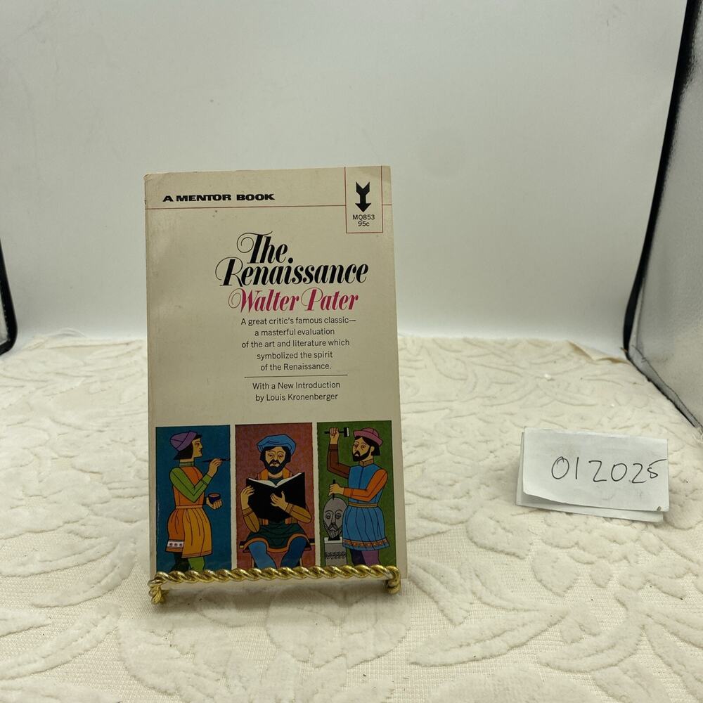 THE RENASISSANCE Walter Pater Studies in Art & Poetry Intro Louis Kronenberger